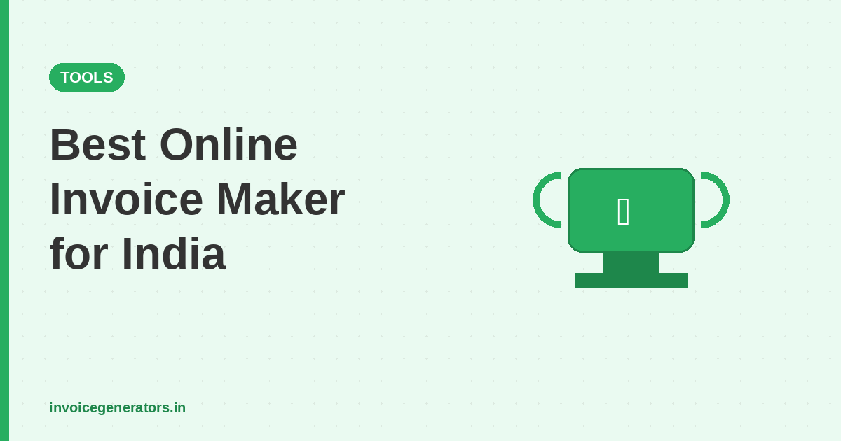 The best online invoice maker for India — honest comparison